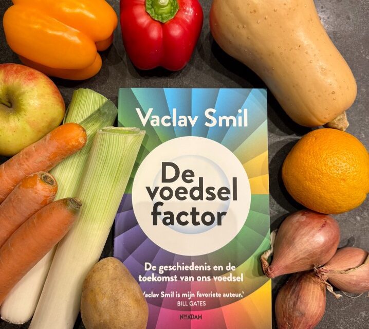 ‘De voedselfactor’ Een blik op verleden en toekomst van voedsel